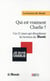 Qui Est Vraiment Charlie ?