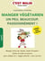 C'est malin grand format : manger végétarien, un peu, beaucoup, passionnément ! c'est malin - manger moins de viande, mode d'emploi ! : toutes les infos et astuces pour adopter la " veggie attitude " sans carance