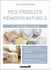 Mes produits ménagers naturels