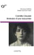 Camille Claudel : itinéraire d'une insoumise