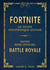 Fortnite : le guide stratégique ultime