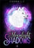 Moonlight shadows Tome 4 : magie polaire