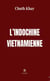 L'Indochine vietnamienne