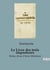 Le Livre des trois imposteurs : Moïse, Jésus-Christ, Mahomet