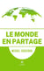 Le monde en partage