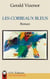 Les corbeaux bleus