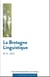 La bretagne linguistique n.21 (édition 2017)