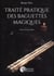 Traité pratique des baguettes magiques