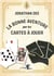 La bonne aventure par les cartes à jouer