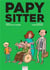 Papy sitter