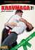 Kravmaga par ceinture Vol. 2 : Ceinture verte
