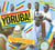 Yoruba! songs and rythms for the Yoruba gods in Nigeria