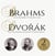 Brahms, Dvorak