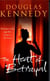 The Heat of Betrayal*