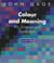 Colour and meaning (paperback)