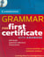 Cambridge grammar for first certificate book with answers with cd