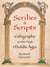 Scribes & scripts : Calligraphy in the high middle ages