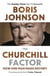 THE CHURCHILL FACTOR - HOW ONE MAN MADE HISTORY