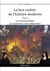 La face cachée de l'histoire moderne