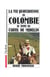 La vie quotidienne en colombie au temps du cartel de medellin