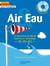 Air et eau - La découverte du Monde Sciences et technologie CP CE1 CE2