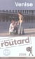 Guide du routard - venise (édition 2008)