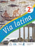Via Latina Latin Option LCA 2de - Livre Elève - Ed. 2020
