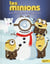 Les minions sont givrés