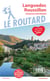 Guide du Routard : Languedoc Roussillon - Cévennes (Occitanie) (édition 2019)