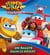 Super Wings - Mes albums Hachette - Un rallye dans le désert