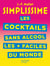 SIMPLISSIME Cocktails et boissons sans alcool
