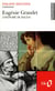 Eugénie Grandet d'Honoré de Balzac (Essai et dossier)