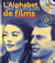 L'alphabet des musiques de films (livre-cd) - vingt musiques de films pour rever avec le septieme ar