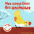 Mes comptines des animaux