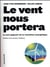 Le vent nous portera
