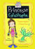 Princesse catastrophe Tome 3 : troisième trimestre à Hautes-Tours