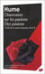 Traité de la nature humaine : Dissertation sur les passions - Des passions