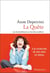 La quête (ou éventuellement un titre bien meilleur)