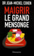 Maigrir, le grand mensonge