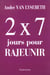 2x7 jours pour rajeunir