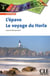 L'Epave / le voyage du Horla
