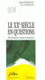 Qcm le xxe siecle en questions - 300 questions avec reponses commentees