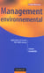 Management environnemental - Application à la norme ISO 14001 révisée