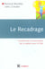 Le recadrage - transformer la perception de la réalité avec la PNL