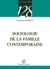 Sociologie de la famille contemporaine