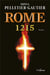 Rome, 1215 - le comte, le pape et le prêcheur