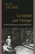 La Vérité par l'image