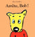 Arrete bob