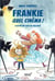 Frankie : quel cinéma !