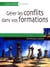 Gérer les conflits dans vos formations